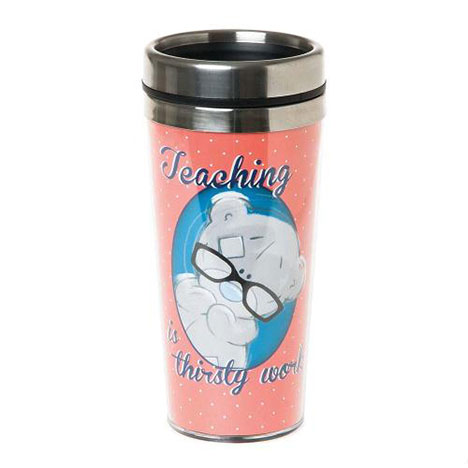 Me to You Bear Thirsty Work Teacher Travel Mug £4.80